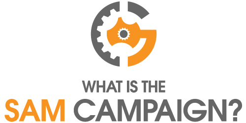 What Is The SAM Campaign?